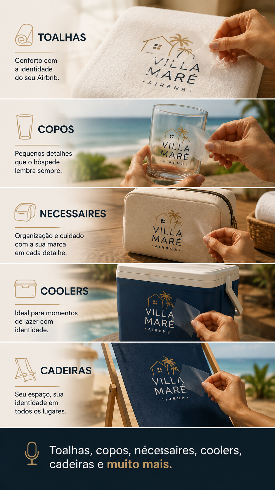 Aplicação de personalização em toalha, copo, nécessaire, cooler e cadeira